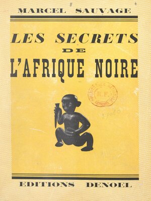 cover image of Les secrets de l'Afrique noire